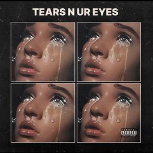 Tear in Ur Eyes (feat. Sho.)