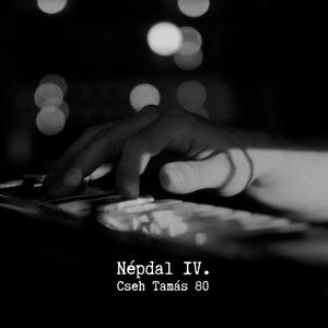 Népdal IV.
