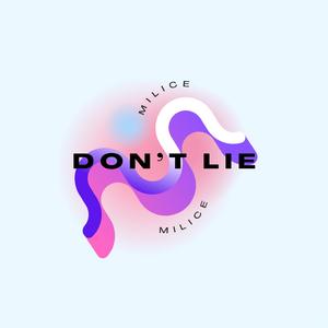 Don't Lie