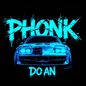 PHONK DO AN