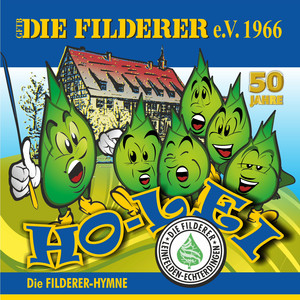 Ho-Lei (Die Filderer-Hymne) (Single-Version)