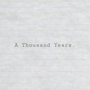 A Thousand Years