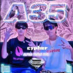 A35Hip-Hop.2024cypher(因某原因音质有损)