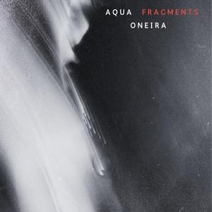 FRAGMENTS (feat. Oneira)