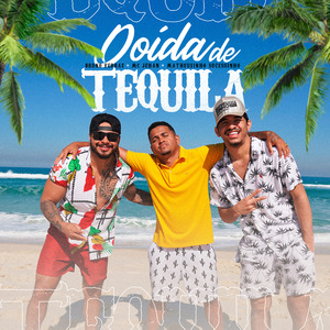 Doida de Tequila