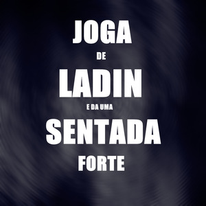 Joga de Ladinho e da uma Sentada Forte