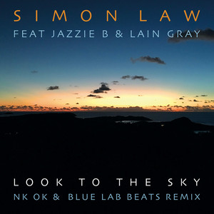 Look to the Sky (NK OK and Blue Lab Beats Remix)