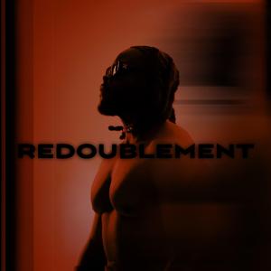 REDOUBLEMENT