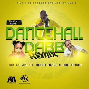 Dancehall Dab Remix (feat. Nadia Rose & Don Andre)