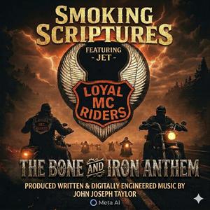 The Bone And Iron Anthem