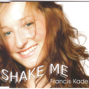 Shake Me