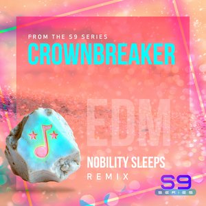 Crownbreaker (Nobility Sleeps)