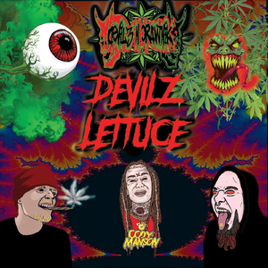 Devilz Lettuce (feat. Cody Manson)