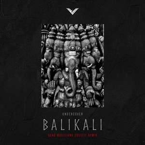 Balikali (Dead Musician Society Remix)