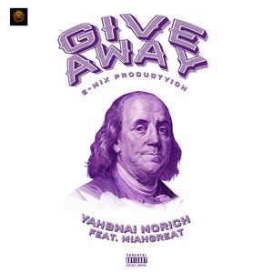 Giveaway (feat. Miahgreat)