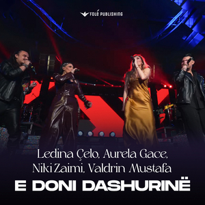 E DONI DASHURINË