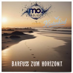 Barfuss Zum Horizont (Radio Edit)