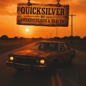 Quicksilver (feat. Takito)