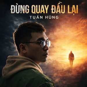 Đừng Quay Đầu Lại