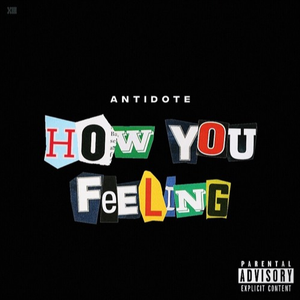 How You Feeling?