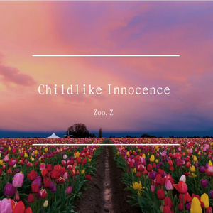 ZOO.Z-Childlike Innocence(Extended mix)