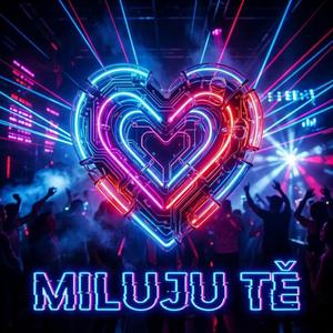 Miluji tě