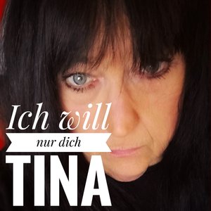 Ich Will Nur Dich