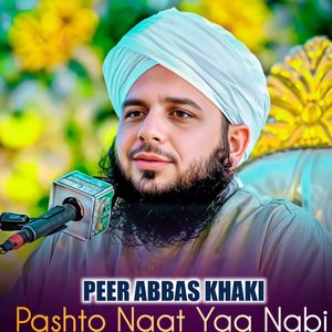 Pashto Naat Yaa Nabi