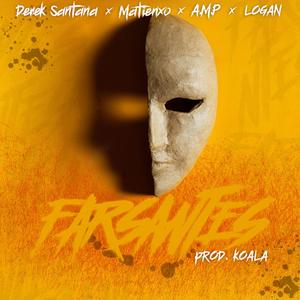 Farsantes (feat. Matienxo, AMP & Logan)