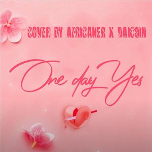 Rayvanny One Day Yes Cover