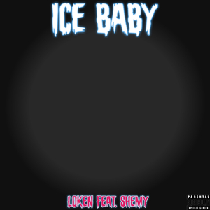 Ice Baby (feat. Shemy)