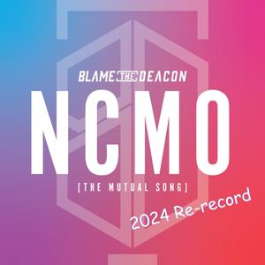 NCMO (The Mutual Song)