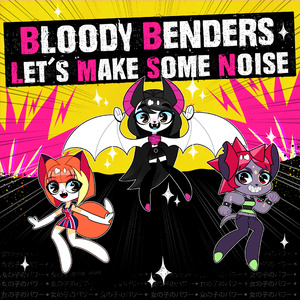 Let's Make Some Noise