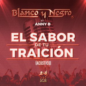 El Sabor de Tu Traición (Acústico)