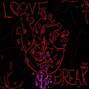 Lovebreak (feat. luk4zl)