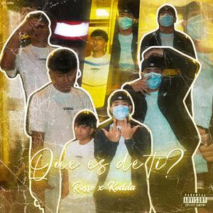 Que es de ti, bb? (feat. Kodda)