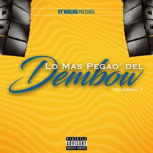 Culo Bendecido / Titi Me Pregunto / Uva Bombom / Bajo Mundo / Di Di Di / Alta Gama / El Coba / Sistema de Patio / Toy Recho / Tu Ta' Rapido