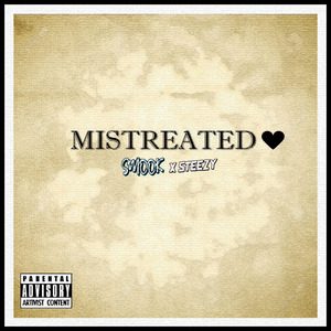 Mistreated