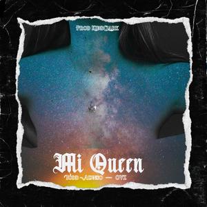 Mi Queen (feat. Ovz & KiddClark)