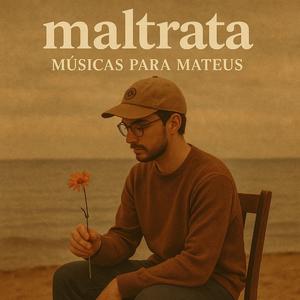 Maltrata
