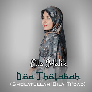 Doa Tholabah (Sholatullah Bila Ti'dad)