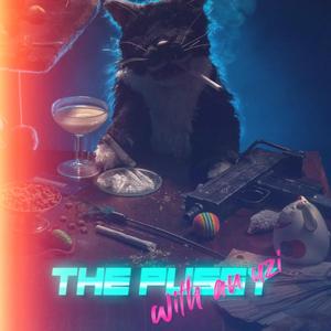 The P***y with an Uzi