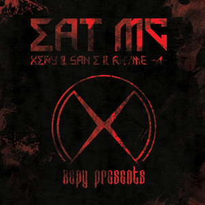 Eat MC (Dirty Ver.) (Feat. San E & RHYME-A-)