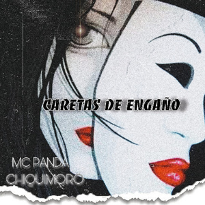 CARETAS DE ENGAÑO
