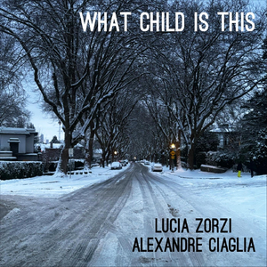What Child Is This (feat. Alexandre Ciaglia)