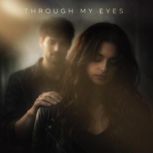 Through My Eyes