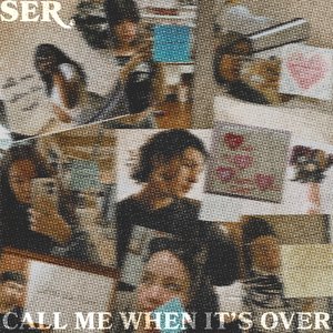 Call Me When It's Over