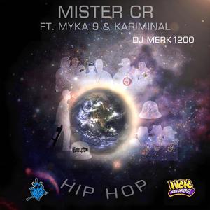 Hiphop (feat. Myka9 & Kariminal)