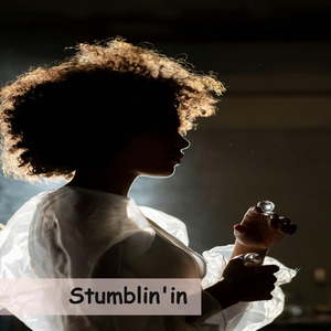 Stumblin'in