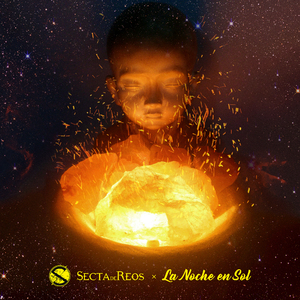 La noche en Sol - (Secta de Reos)